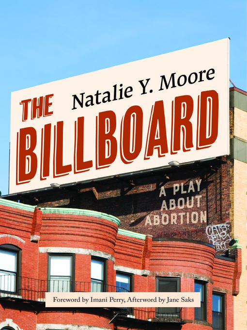 Title details for The Billboard by Natalie Y. Moore - Available